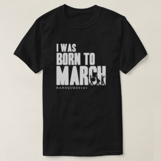 ICH WAR BIS MÄRZ GEBOREN T-Shirt