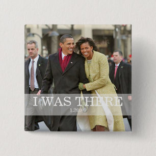 ICH WAR DA: Präsident Barack und Michelle Obama Button
