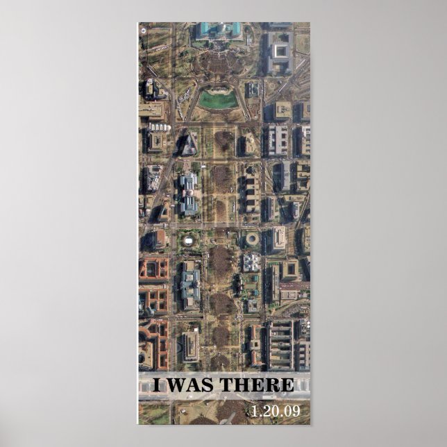 ICH WAR DORT: Luftbild der Amtseinführung Obamas Poster (Vorne)