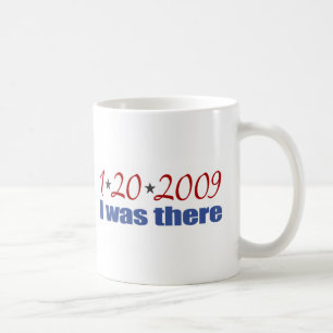 Ich war dort Obama 1-20-09 Kaffeetasse