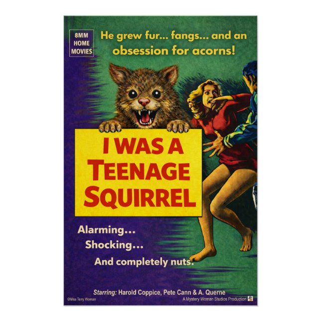 Ich war eine Teenager-Eichhörnchen-Parodie Poster (Vorderseite)