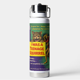 Ich war eine Teenager-Eichhörnchen-Parodie Trinkflasche