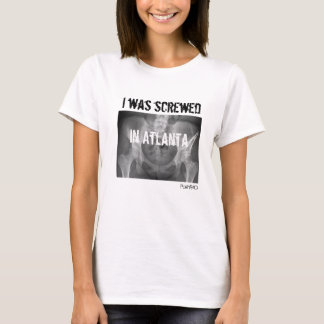 "Ich war eingeschraubtes Atlanta" PAO T-Shirt