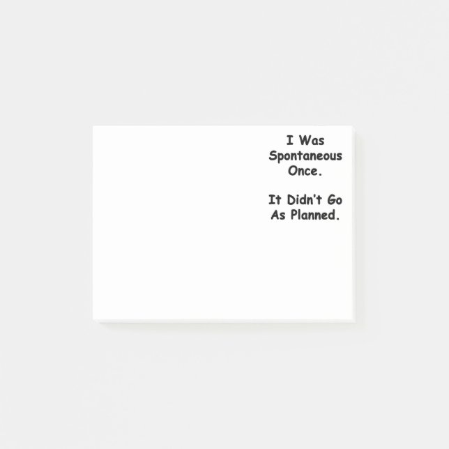 Ich war einmal spontan. post-it klebezettel (Vorderseite)