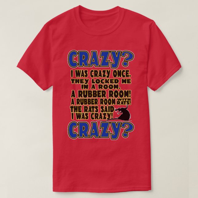 Ich war einmal verrückt T-Shirt (Design vorne)