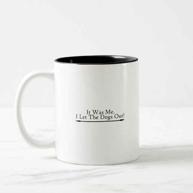 Ich war es, der die Hunde gelassen hat Zweifarbige Tasse (Links)