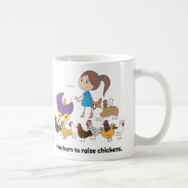 Ich war geboren, Huhn-Tasse anzuheben Kaffeetasse