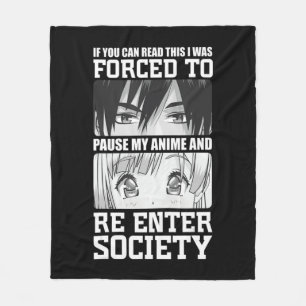 Ich war gezwungen, mein Anime zu unterbrechen und Fleecedecke