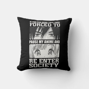 Ich war gezwungen, mein Anime zu unterbrechen und Kissen