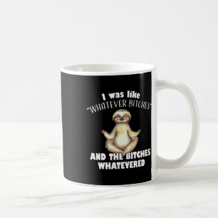Ich war irgendwie Es ist egal und das Es ist egal Kaffeetasse