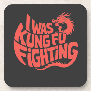 Ich war Kung-Fu-Kämpfer Getränkeuntersetzer