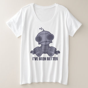 Ich war mal besser Trauriger Roboter Cartoon Große Größe T-Shirt