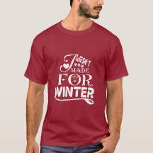 Ich war nicht zum Winter gemacht - lustig saisonal