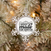 Ich war nicht zum Winterschmuck gemacht