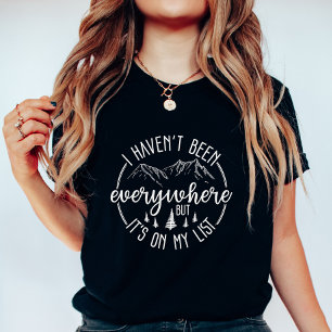 Ich war noch nicht überall Reiseabenteuer T-Shirt