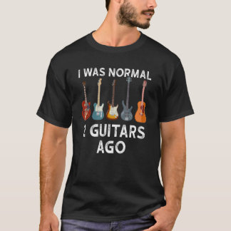 Ich war normal 2 Gitarren Ago Guitar T-Shirt