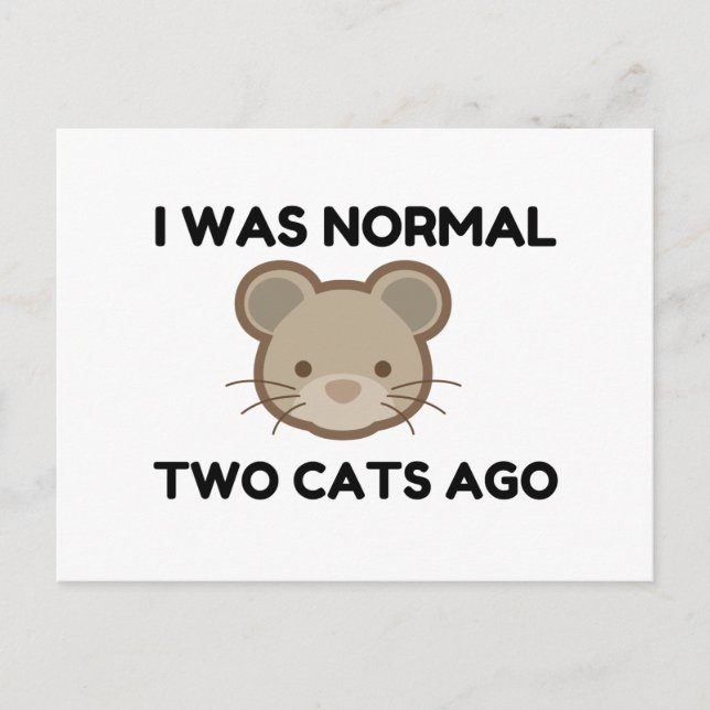 Ich war normal vor zwei Katzen Postkarte (Vorderseite)