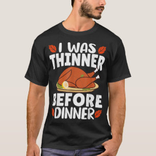 Ich war vor dem Abendessen dünner T-Shirt