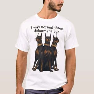 Ich war vor drei Dutzenden normal T-Shirt