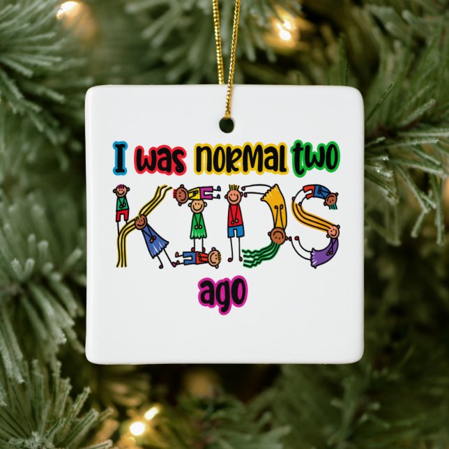 Ich war vor zwei Kindern normal Keramikornament (Baum)