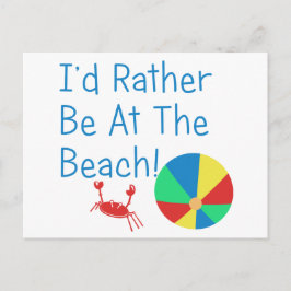 Ich wäre eher am Strand Postkarte