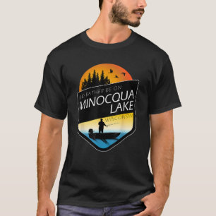 Ich wäre eher auf Minocqua Lake Wisconsin Fischere T-Shirt