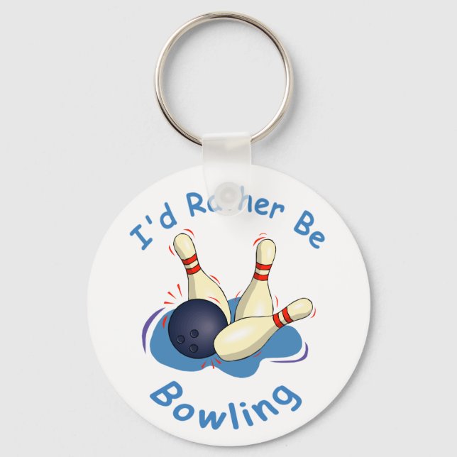 Ich wäre eher Bowling Schlüsselanhänger (Vorderseite)