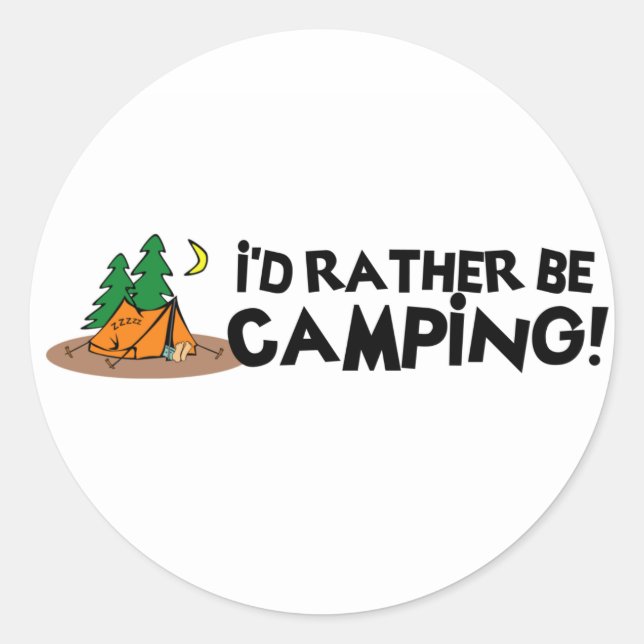 Ich wäre eher Camping Runder Aufkleber (Vorderseite)
