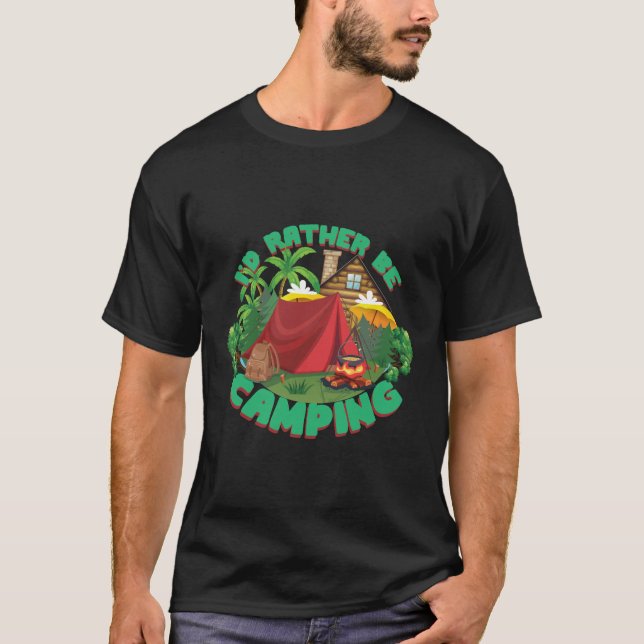 Ich wäre eher Camping T-Shirt (Vorderseite)