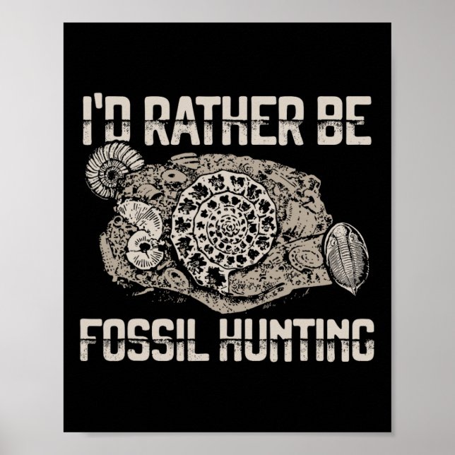Ich wäre eher Fossil Jagen Explorer T-Shirt Poster (Vorne)