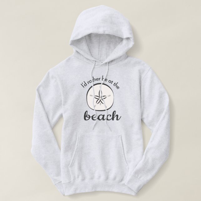 Ich wäre eher im Beach Sweatshirt (Design vorne)