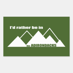 Ich wäre eher im Berg der Adirondacks Rechteckiger Aufkleber