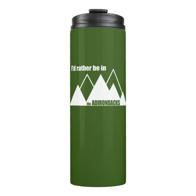 Ich wäre eher im Berg der Adirondacks Thermosbecher (Vorderseite)