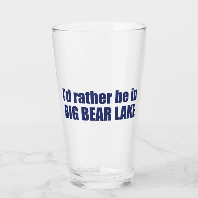 Ich wäre eher im Big Bären Lake California Glas (Vorderseite)