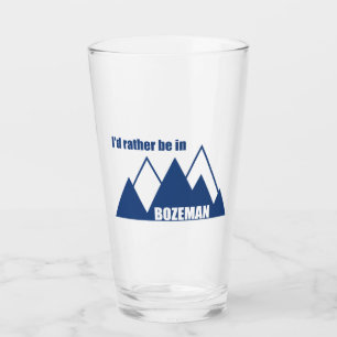 Ich wäre eher im Bozeman-Montana-Berg Glas