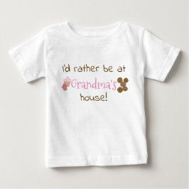 Ich wäre eher im Haus von Oma Baby T-shirt