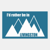 Ich wäre eher im Livingston Montana Mountain