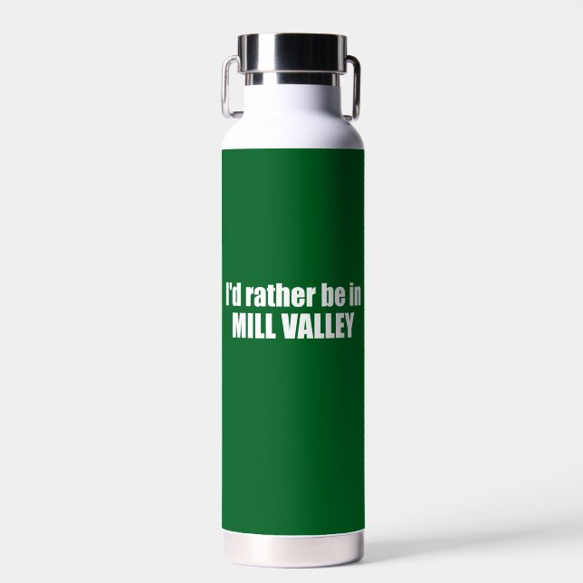 Ich wäre eher im Milchtal in Kalifornien Trinkflasche (Vorne)