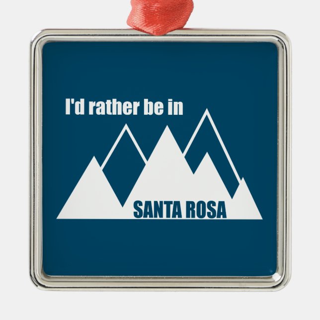 Ich wäre eher im Santa Rosa California Mountain Ornament Aus Metall (Vorne)