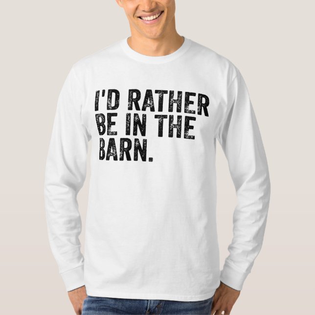 Ich wäre eher im Stall T-Shirt (Vorderseite)