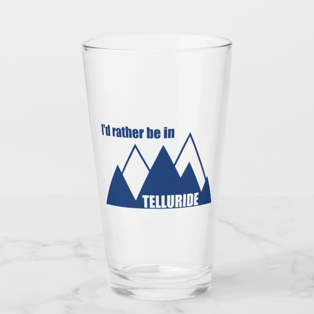 Ich wäre eher im Telluridberg Glas (Vorderseite)