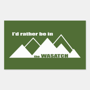 Ich wäre eher im Wasatch-Gebirge Rechteckiger Aufkleber