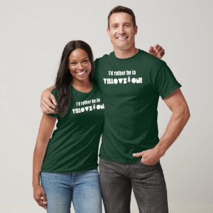 Ich wäre eher im Yellowstone-Nationalpark T-Shirt