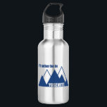 Ich wäre eher im Yosemite Nationalpark Mountain Edelstahlflasche<br><div class="desc">Yosemite ist eines der Kronjuwelen des Systems des Nationalparks. Zeigen Sie Ihre Liebe und Leidenschaft für Yosemite!</div>