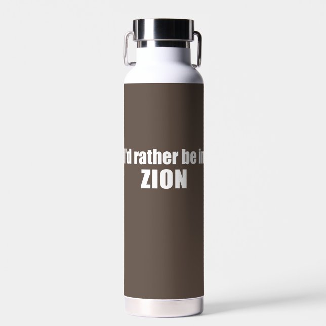 Ich wäre eher im Zion-Nationalpark Utah Trinkflasche (Vorne)