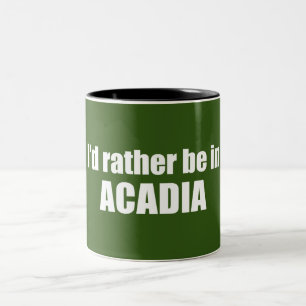 Ich wäre eher in Acadia Zweifarbige Tasse