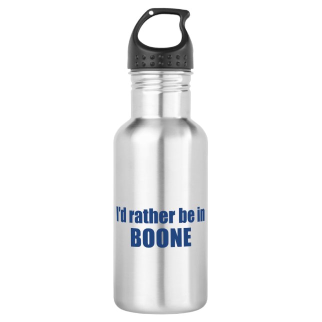 Ich wäre eher in Boone North Carolina Edelstahlflasche (Vorderseite)