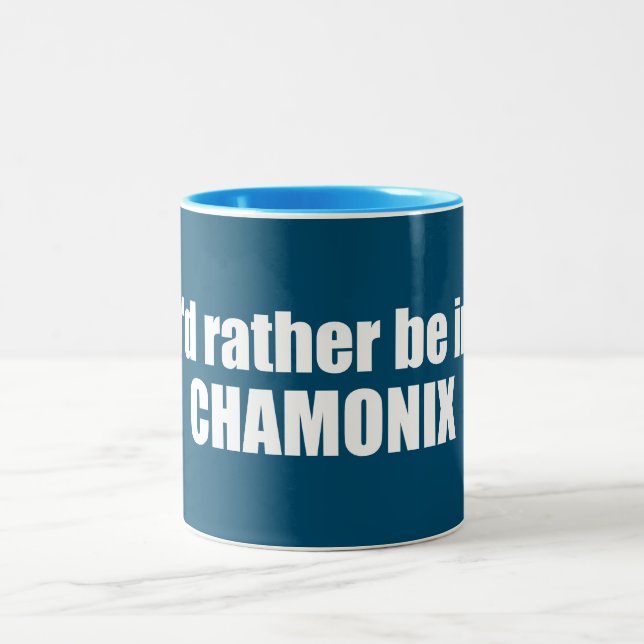 Ich wäre eher in Chamonix in Frankreich Zweifarbige Tasse (Mittel)