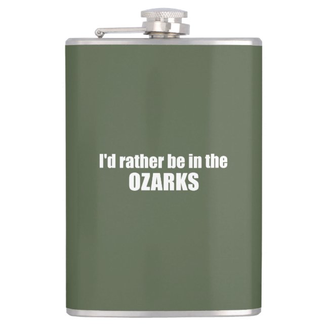 Ich wäre eher in den Ozarks Flachmann (Vorderseite)