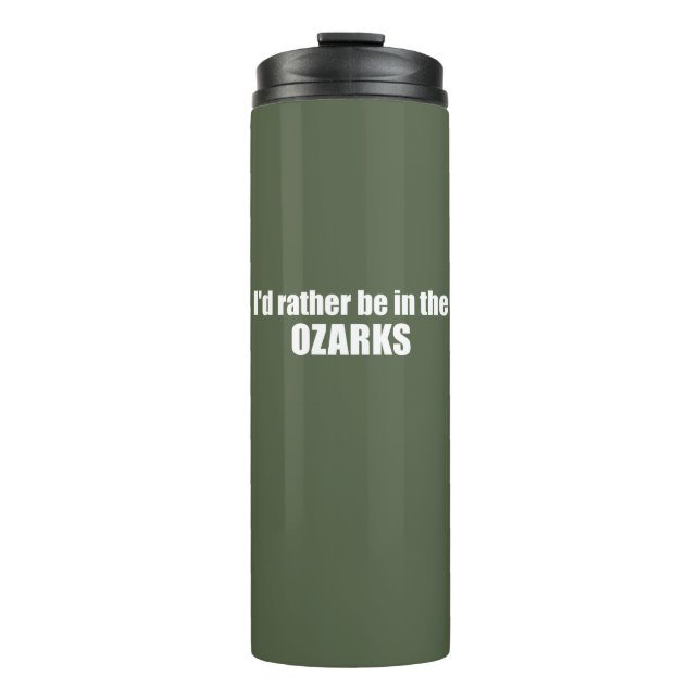 Ich wäre eher in den Ozarks Thermosbecher (Vorderseite)